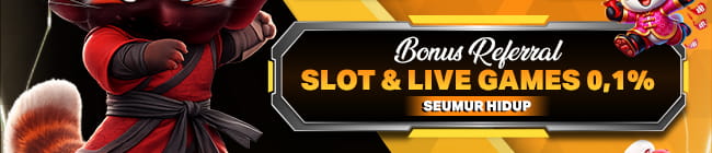 BONUS REFERRAL SLOT &amp; LIVE GAMES 0,1%